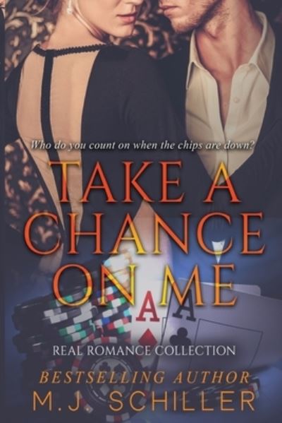 Cover for M J Schiller · Take a Chance on Me (Paperback Book) (2017)