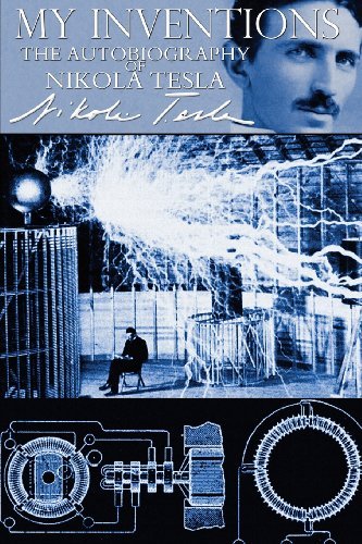 Cover for Nikola Tesla · My Inventions - The Autobiography of Nikola Tesla (Paperback Bog) (2013)