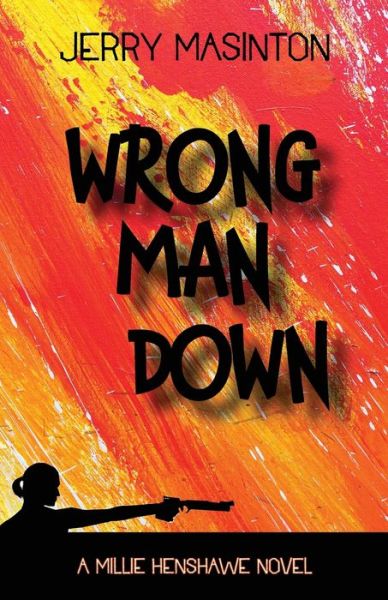 Cover for Jerry Masington · Wrong Man Down (Bok) (2020)