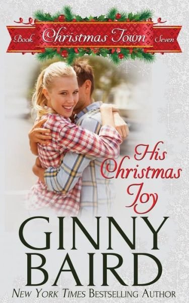 Cover for Ginny Baird · His Christmas Joy (Paperback Book) (2018)