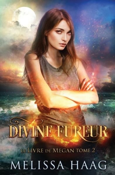 Cover for Melissa Haag · Divine fureur (Paperback Book) (2019)