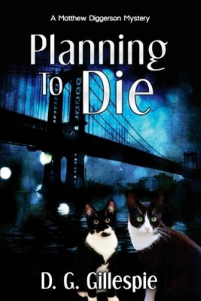 Cover for D G Gillespie · Planning to Die (Taschenbuch) (2017)