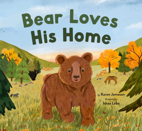 Cover for Karen Jameson · Bear Loves His Home (Hardcover Book) (2025)