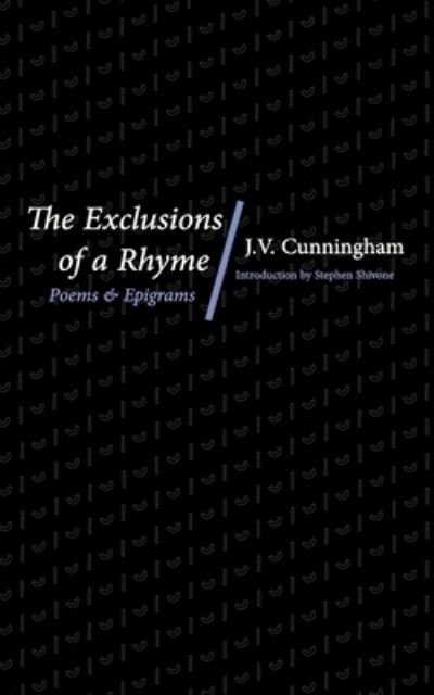 Cover for J. V. Cunningham · Exclusions of a Rhyme (Buch) (2022)