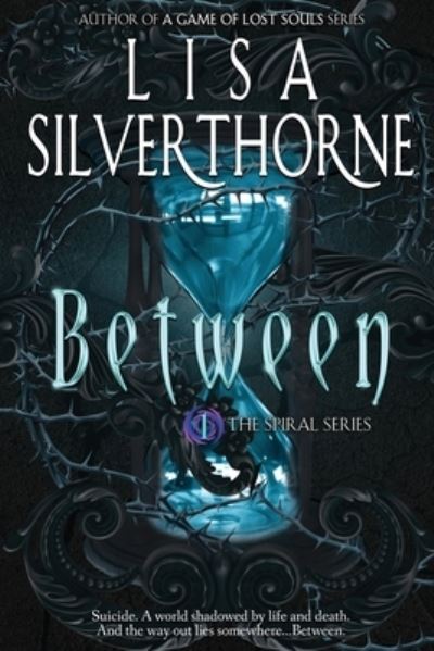 Cover for Lisa Silverthorne · Between (Bok) (2023)