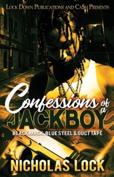 Cover for Nicholas Lock · Confessions of a Jackboy (Book) (2021)