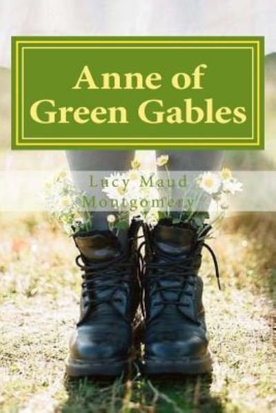 Cover for Lucy Maud Montgomery · Anne of Green Gables (Pocketbok) (2017)