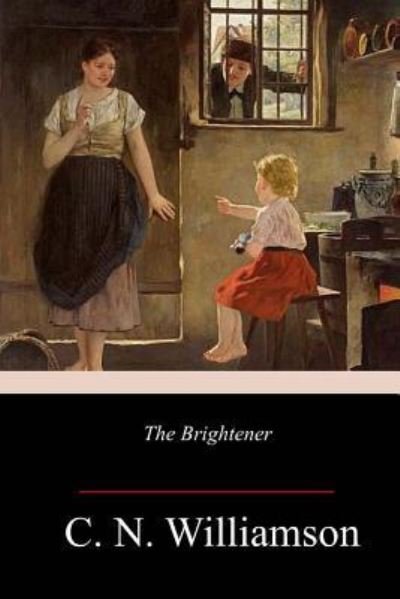 Cover for C N Williamson · The Brightener (Taschenbuch) (2018)