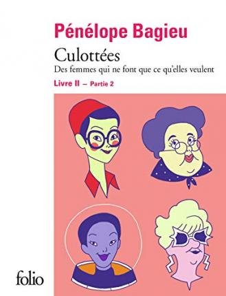 Cover for Pénélope Bagieu · Culottées Livre II - partie 2 (Paperback Book) (2019)