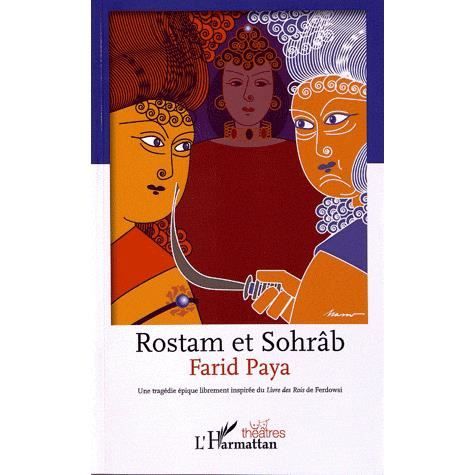 Cover for Farid Paya · Rostam et Sohrâb (Paperback Book) (2020)