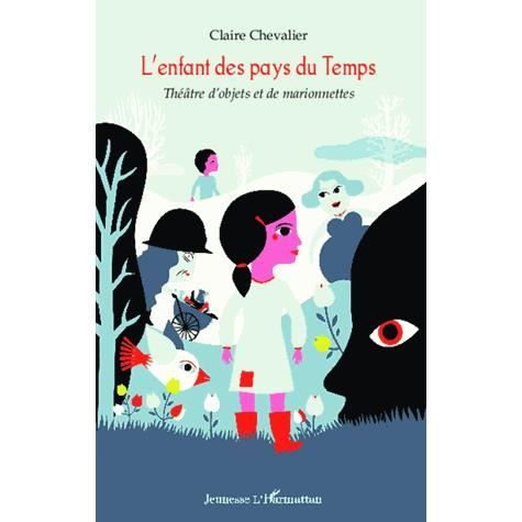 Cover for Claire Chevalier · L'enfant des pays du Temps (Paperback Book) (2020)