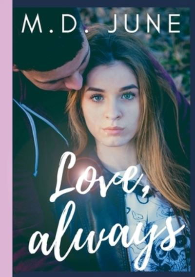 Cover for June · Love, always (Paperback Book) (2021)