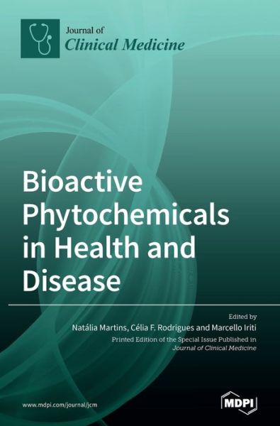 Cover for Bioactive Phytochemicals in Health and Disease (Hardcover Book) (2020)