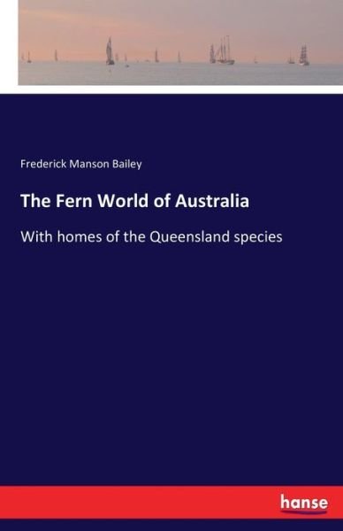 Cover for Bailey · The Fern World of Australia (Book) (2020)