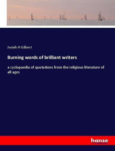 Cover for Gilbert · Burning words of brilliant writ (Book)
