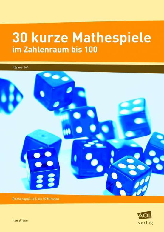 Cover for Wiese · 30 kurze Mathespiele im Zahl.100 (Book)