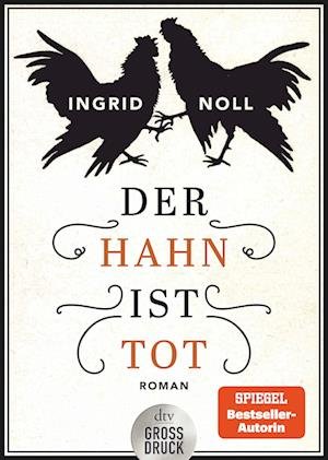 Cover for Ingrid Noll · Der Hahn ist tot (Taschenbuch) (2021)
