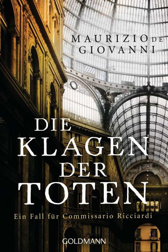 Cover for Maurizio de Giovanni · Die Klagen der Toten (Paperback Book) (2017)