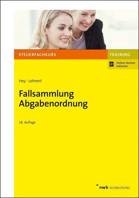 Cover for Hey · Fallsammlung Abgabenordnung (Buch)
