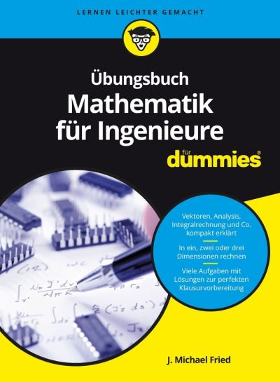 Cover for Michael Fried · Ubungsbuch Mathematik fur Ingenieure fur Dummies - Fur Dummies (Paperback Book) (2017)