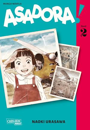 Asadora! 2 - Naoki Urasawa - Bøger - Carlsen - 9783551711380 - 31. maj 2022