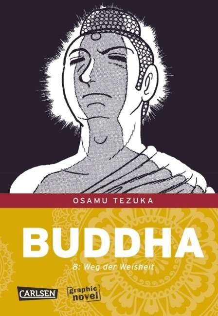 Cover for Tezuka · Buddha.08 Der Weg der Weisheit (Bog)