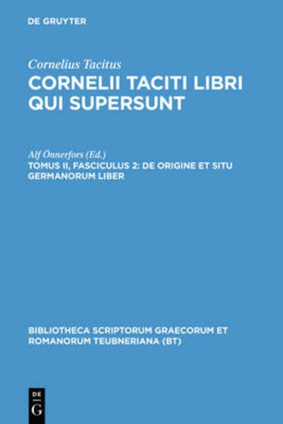 Cornelii Taciti libri qui supersunt.2.2 - P. Cornelius Tacitus - Bücher - K.G. SAUR VERLAG - 9783598718380 - 1983
