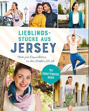 Lieblingsstücke aus Jersey - Mode für Erwachsene in den Größen XS-XL - Naumann & Göbel Verlagsg. - Books - Naumann & Göbel Verlagsg. - 9783625186380 - September 23, 2021