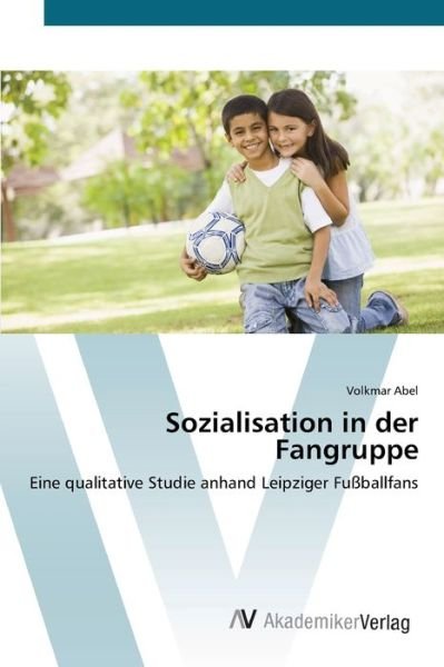 Cover for Abel · Sozialisation in der Fangruppe (Bog) (2012)