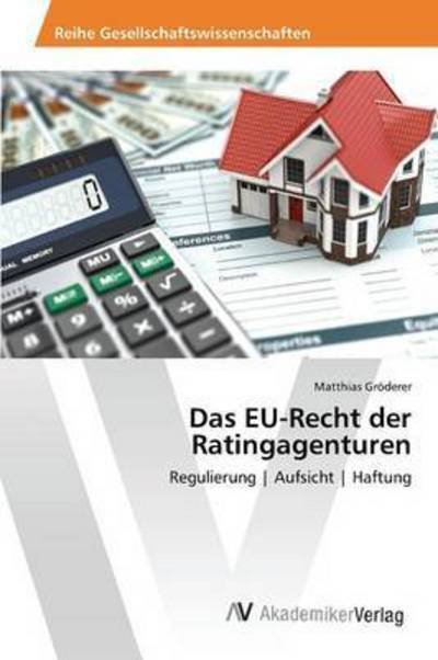 Cover for Groderer Matthias · Das Eu-recht Der Ratingagenturen (Taschenbuch) (2015)
