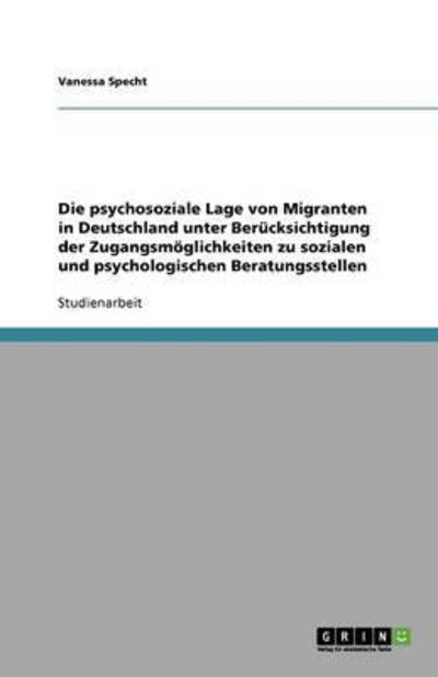 Cover for Specht · Die psychosoziale Lage von Migra (Book) [German edition] (2008)