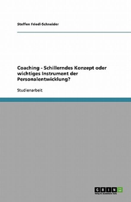 Cover for Friedl-Schneider · Coaching - Schillernde (Book) [German edition] (2008)