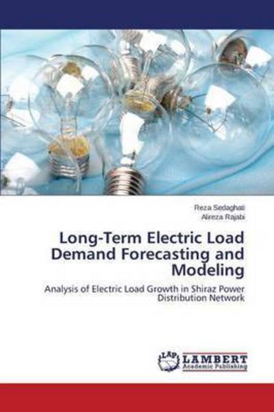 Cover for Sedaghati Reza · Long-term Electric Load Demand Forecasting and Modeling (Pocketbok) (2015)