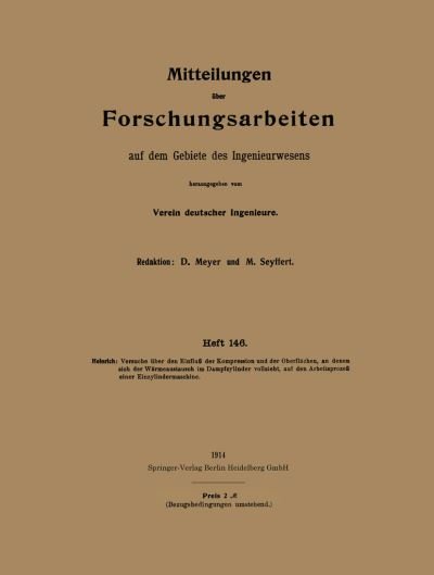 Cover for Eugen Heinrich · Mitteilungen Über Forschungsarbeiten Auf Dem Gebiete Des Ingenieurwesens (Paperback Book) [German, 1914 edition] (1914)