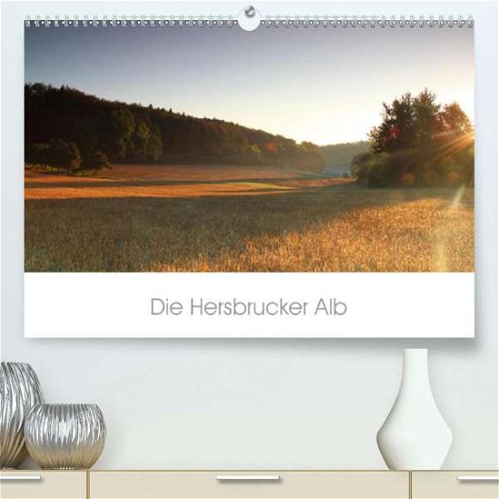 Cover for Tauber · Die Hersbrucker Alb (Premium, ho (Book)