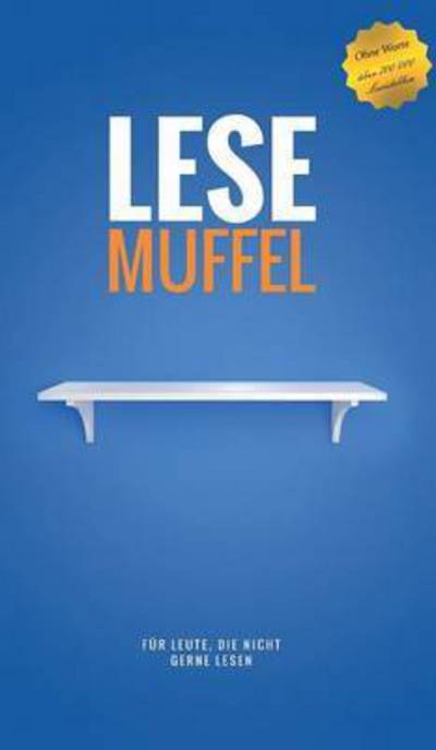 Cover for Jean-claude Loiola · Lesemuffel (Hardcover Book) (2015)