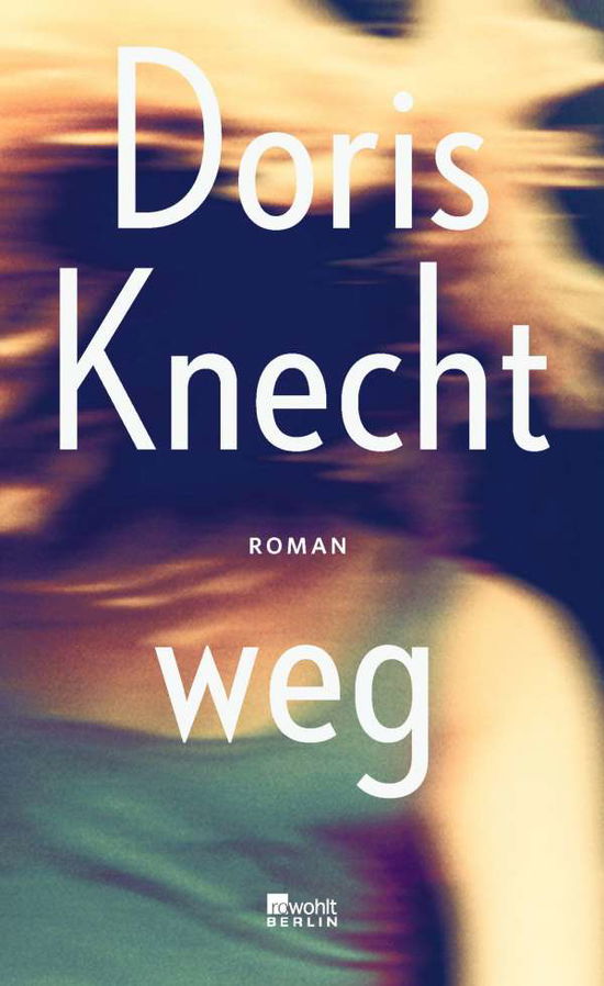 Cover for Knecht · Weg (Book)