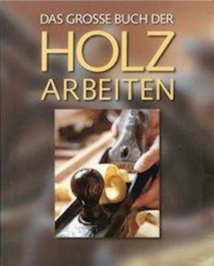 Cover for Simpson · Das große Buch der Holzarbeiten (Book)