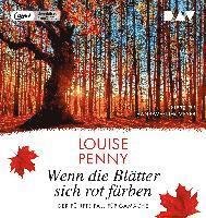 Cover for Louise Penny · Wenn die Blätter sich rot färben. Der fünfte Fall für Gamache (CD)