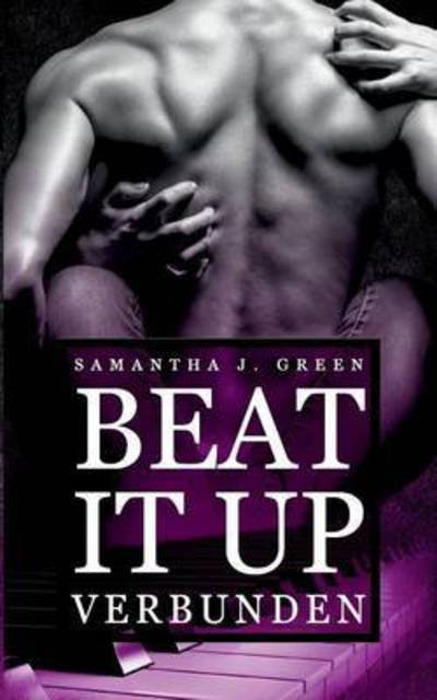 Cover for Green · Beat it up - Verbunden (Book) (2016)