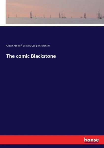 Cover for Gilbert Abbott A Beckett · The comic Blackstone (Paperback Book) (2016)