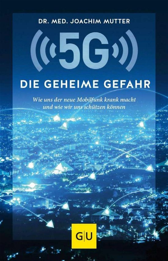 Cover for Mutter · 5G: Die geheime Gefahr (Bok)