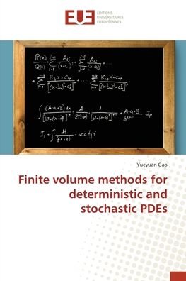 Finite volume methods for determini - Gao - Books - - 9783841612380 - October 10, 2016