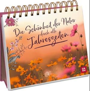 Cover for Groh Verlag · Die Schönheit der Natur durch alle Jahreszeiten (Bok) (2023)