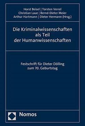 Cover for Horst Beisel · Kriminalwissenschaften Als Teil der Humanwissenschaften (Book) (2023)