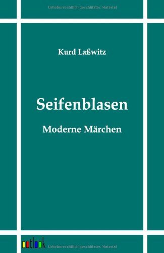 Cover for Kurd Lasswitz · Seifenblasen (Paperback Bog) [German edition] (2011)