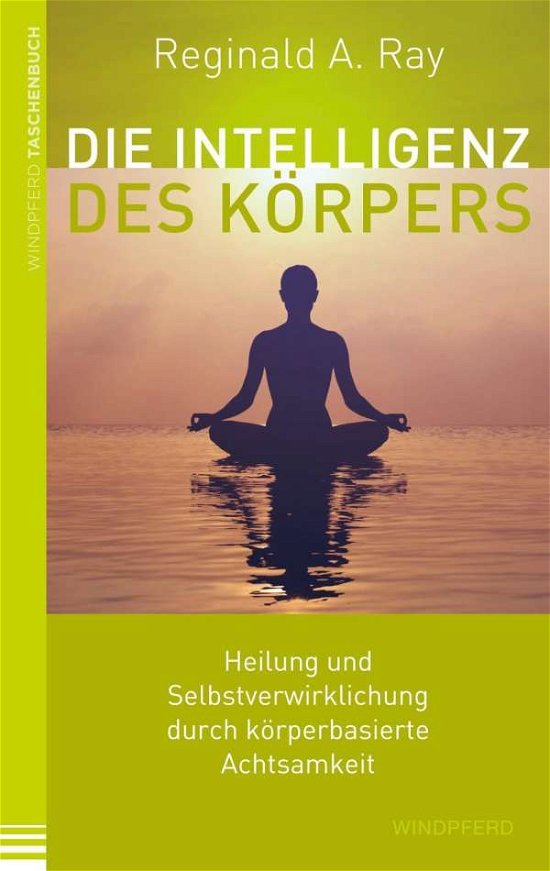 Cover for Ray · Die Intelligenz des Körpers (Book)