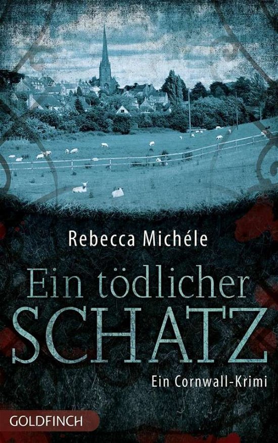 Cover for Michéle · Michéle:Ein tödlicher Schatz (Bok) (2024)