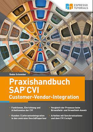 Cover for Robin Schneider · Praxishandbuch SAP CVI Customer-Vendor-Integration (Paperback Book) (2020)