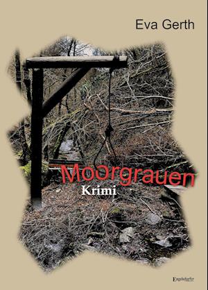 Cover for Eva Gerth · Moorgrauen (Book) (2023)